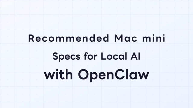 Recommended Mac mini Specs for Local AI with OpenClaw — Complete Guide